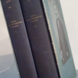 STORIA DELLA LETTERATURA ITALIANA - 2 VOLUMI