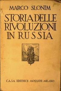 STORIA DELLE RIVOLUZIONI IN RUSSIA 1700 - 1917 DA PIETRO …