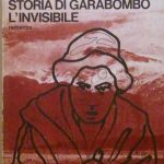STORIA DI GARABOMBO, L'INVISIBILE