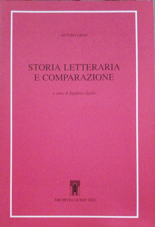 STORIA LETTERARIA E COMPARAZIONE