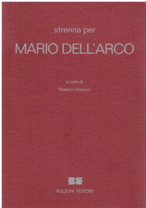 STRENNA PER MARIO DELL'ARCO