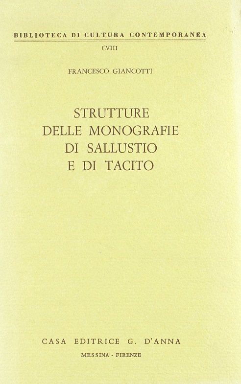 STRUTTURE DELLE MONOGRAFIE DI SALLUSTIO E DI TACITO