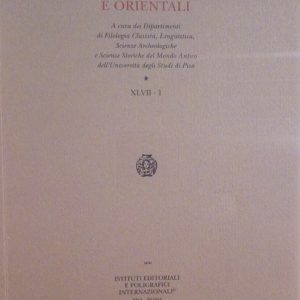 STUDI CLASSICI E ORIENTALI - VOLUME XLVII - 1 - …