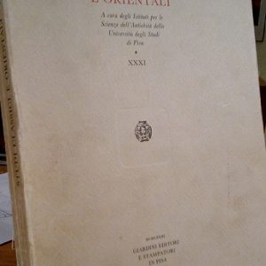 STUDI CLASSICI E ORIENTALI - VOLUME XXXI - 1981