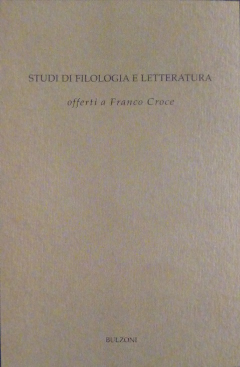STUDI DI FILOLOGIA E LETTERATURA OFFERTI A FRANCO CROCE