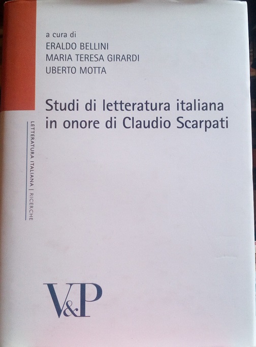 STUDI DI LETTERATURA ITALIANA IN ONORE DI CLAUDIO SCARPATI
