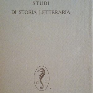 STUDI DI STORIA LETTERARIA