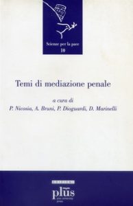 TEMI DI MEDIAZIONE PENALE