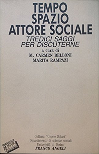 TEMPO SPAZIO ATTORE SOCIALE