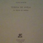 TERESA DE AVILA - LA LIBERTA' DEL SUBLIME