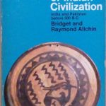 THE BIRTH OF INDIAN CIVILIZATION - INDIA AND PAKISTAN BEFORE …
