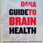 THE DANA GUIDE TO BRAIN HEALTH