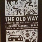 THE OLD WAY - A STORY OF THE FIRST PEOPLE