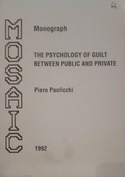 THE PSYCHOLOGY OF GUILT BETWEEN PUBLIC AND PRIVATE