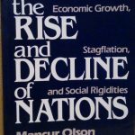THE RISE AND DECLINE OF NATIONS - ECONOMIC GRIWTH, STAGFLATION, …