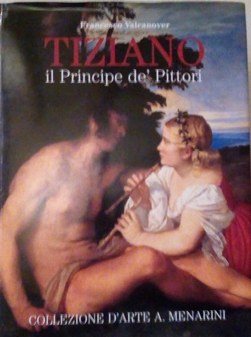 TIZIANO IL PRINCIPE DEI PITTORI