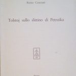 TOLSTOJ SULLO SLITTINO DI PETRUSKA - ESTRATTO DA "BELFAGOR", ANNO …