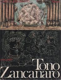 TONIO ZANCANARO - OPERA GRAFICA