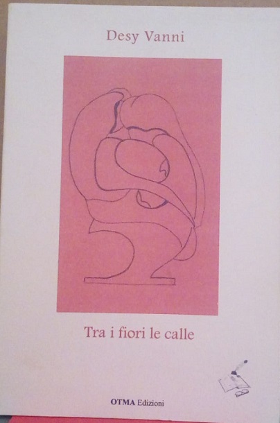 TRA I FIORI LE CALLE