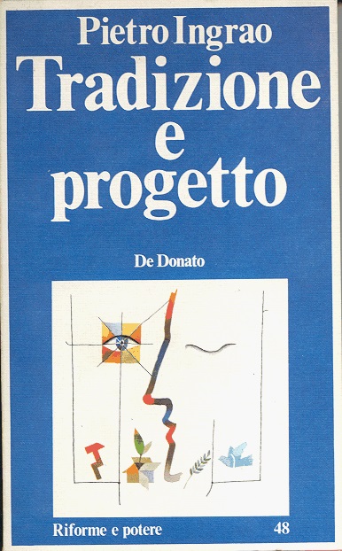 TRADIZIONE E PROGETTO