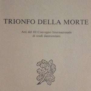 TRIONFO DELLA MORTE - ATTI DEL III CONGRESSO INTERNAZIONALE DI …