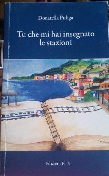 TU CHE MI HAI INSEGNATO LE STAZIONI - APPUNTI PER …