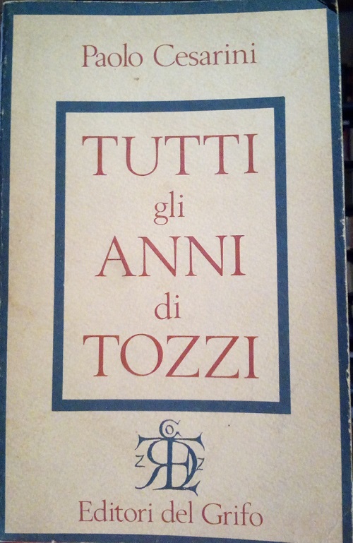 TUTTI GLI ANNI DI TOZZI