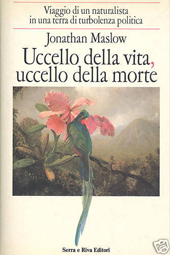 UCCELLO DELLA VITA, UCCELLO DELLA MORTE