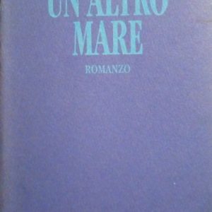 UN ALTRO MARE