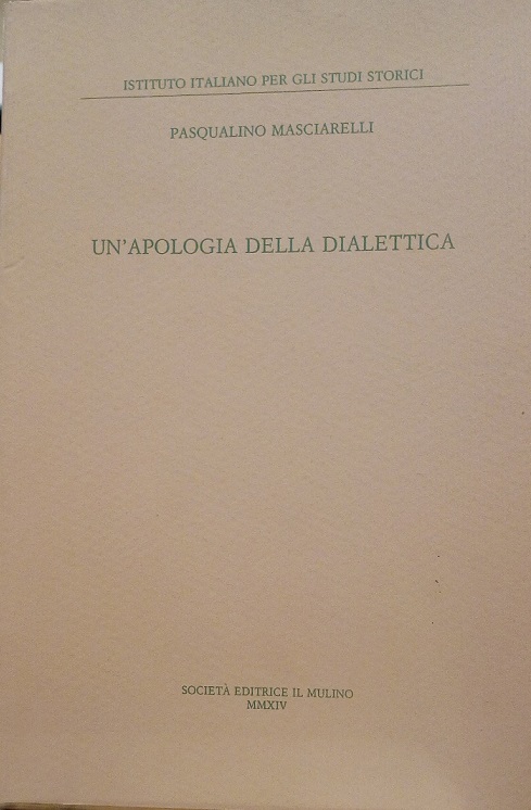 UN'APOLOGIA DELLA DIALETTICA