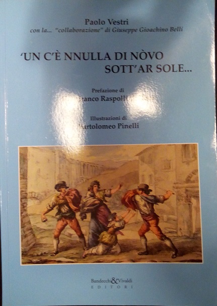 'UN C'E' NNULLA DI NOVO SOTT'AR SOLE.
