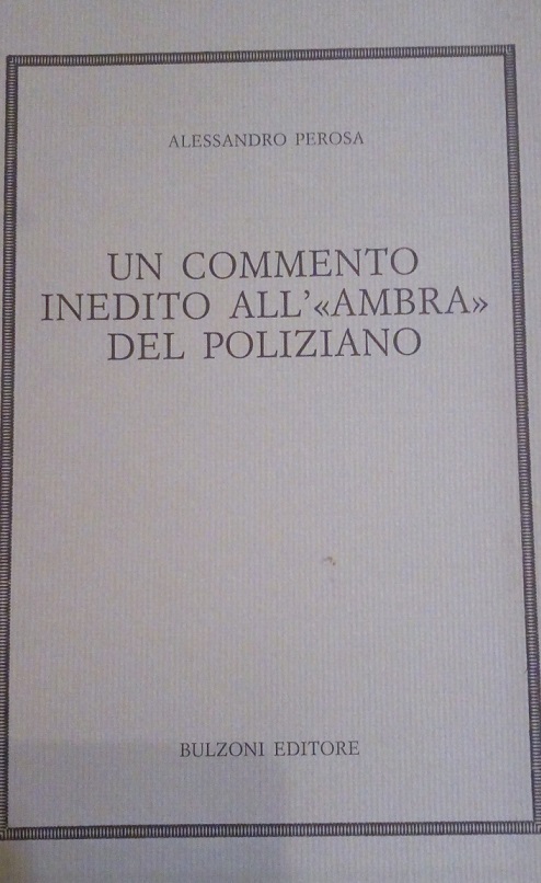 UN COMMENTO INEDITO ALL' "AMBRA" DEL POLIZIANO
