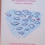 UNA CASSETTA DEGLI ATTREZZI PER COSTRUIRE IL FUTURO VICINO E …