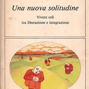 UNA NUOVA SOLITUDINE