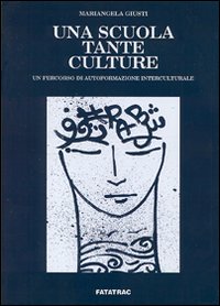 UNA SCUOLA TANTE CULTURE