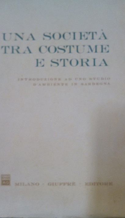 UNA SOCIETA' TRA COSTUME E STORIA