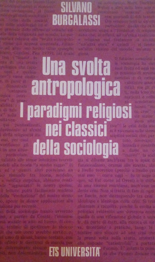 UNA SVOLTA ANTROPOLOGICA - I PARADIGMI RELIGIOSI NEI CLASSICI DELLA …