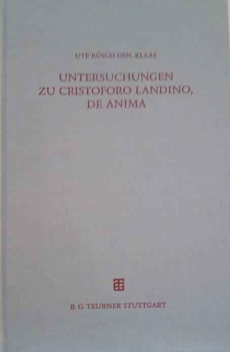 UNTERSUCHUNGEN ZU CRISTOFORO LANDINO, DE ANIMA