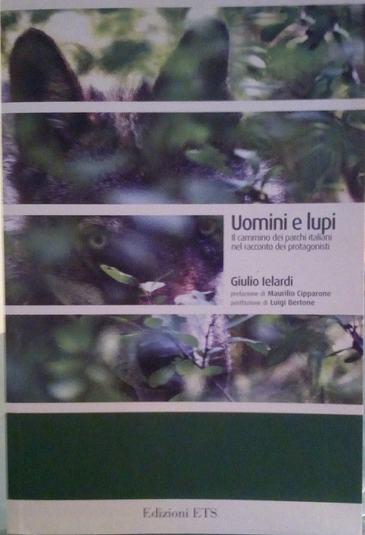 UOMINI E LUPI - IL CAMMINO DEI PARCHI ITALIANI NEL …