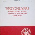 VECCHIANO - NASCITA DI UNA MAIRIE, NASCITA DI UN COMUNE. …