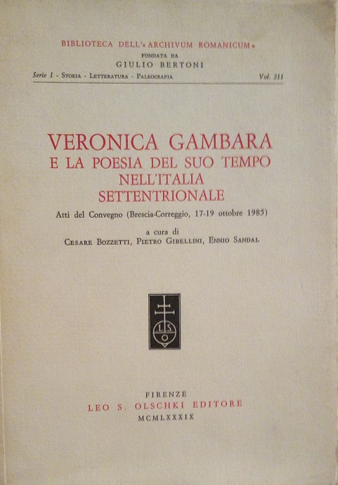 VERONICA GAMBARA E LA POESIA DEL SUO TEMPO NELL'ITALIA SETTENTRIONALE