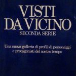 VISTI DA VICINO - SECONDA SERIE - UNA NUOVA GALLERIA …