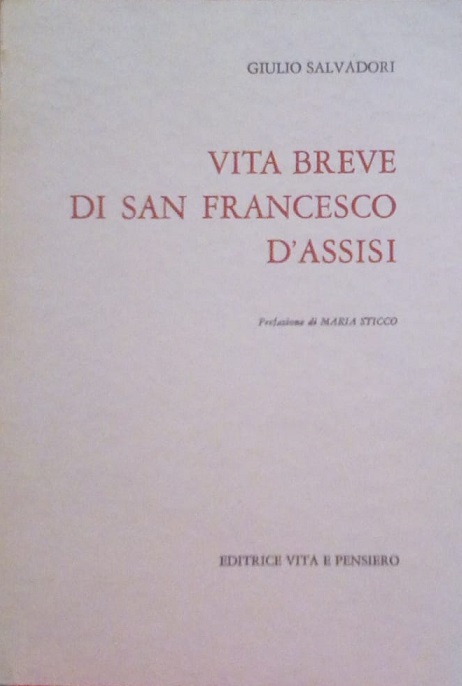 VITA BREVE DI SAN FRANCESCO D'ASSISI