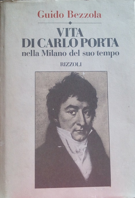 VITA DI CARLO PORTA NELLA MILANO DEL SUO TEMPO