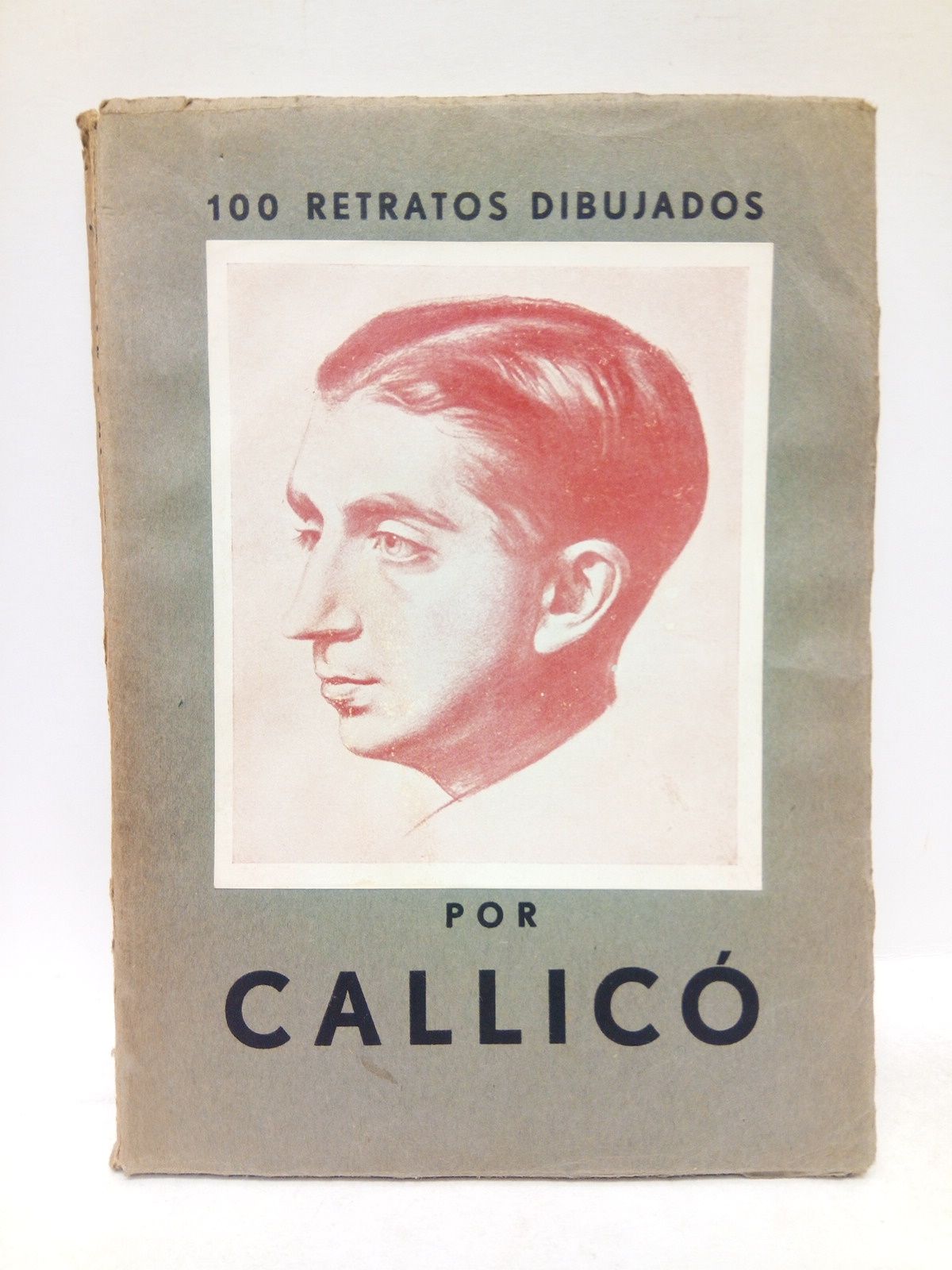 100 retratos dibujados por Gallicó. 1920-1933 (101 reproducciones de los …