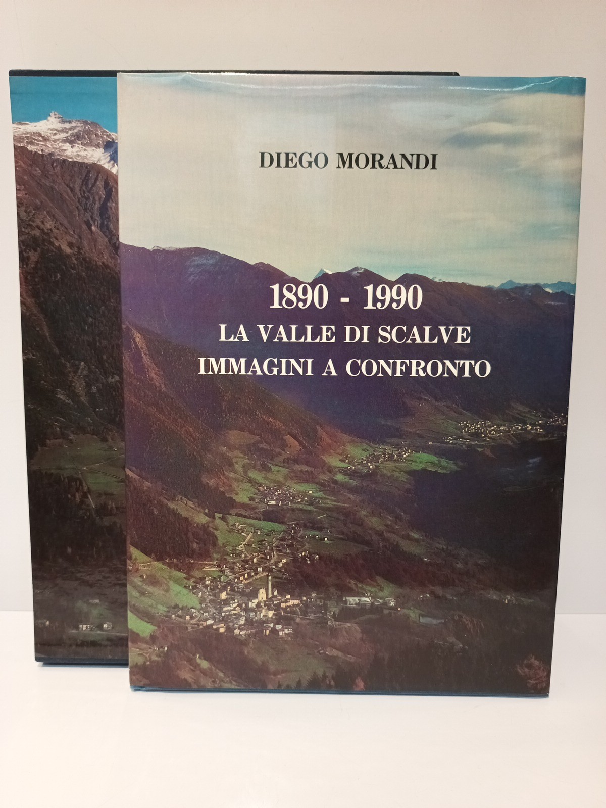 1890-1990 La Valle di Scalve: Immagini a confronto / Le …