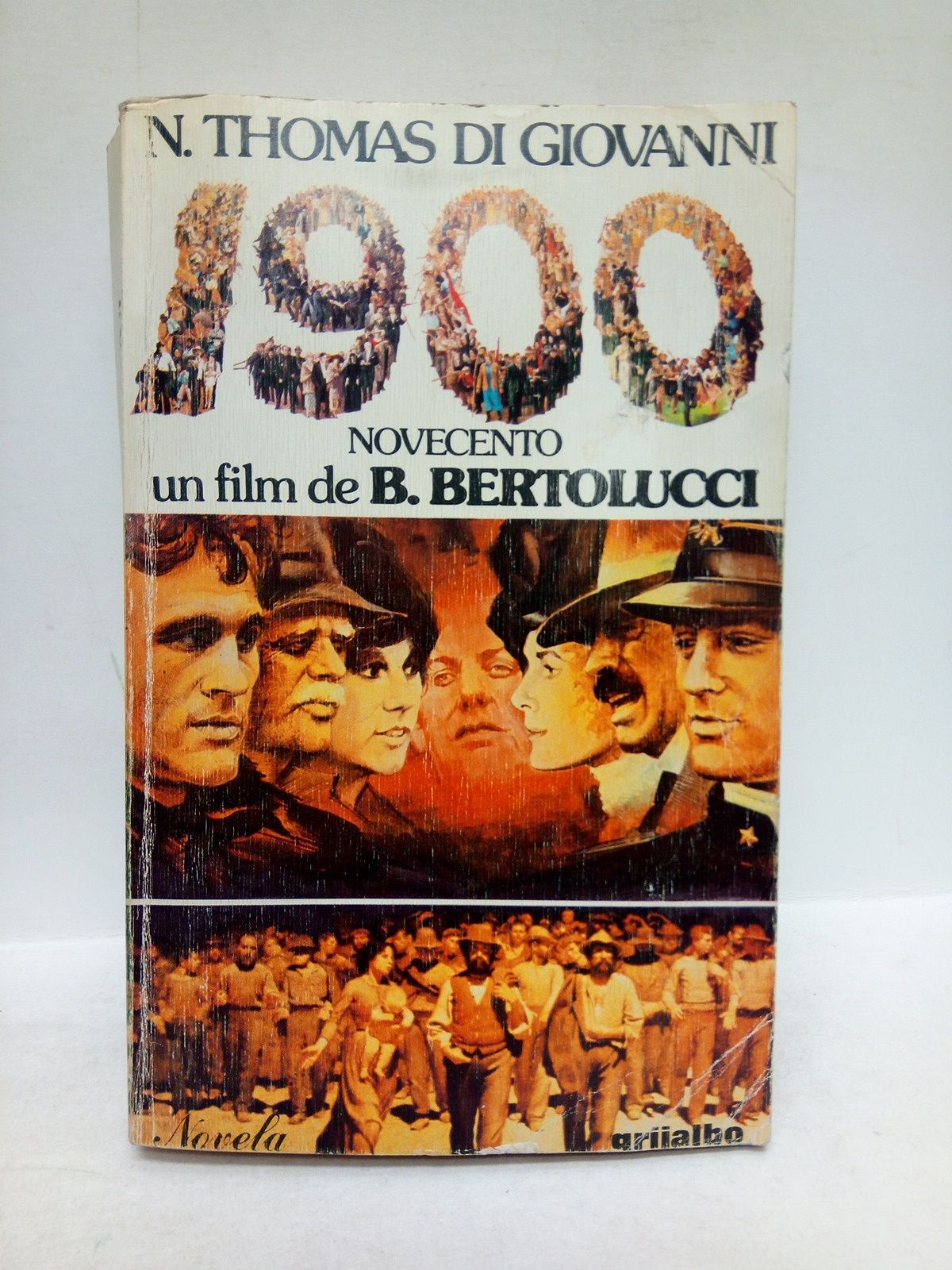1900: Novela basada en un guión cinematográfico de Bernardo Bertolucci, …