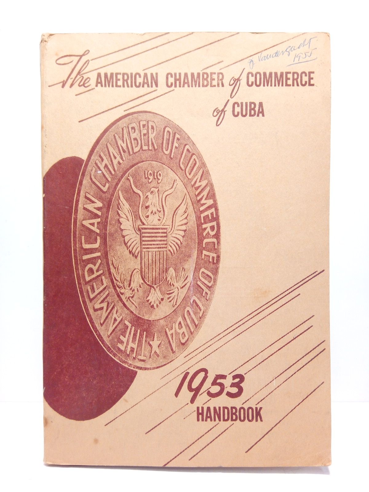 1953 HANDBOOK. The Américan Chamber of Commerce of Cuba. PART …