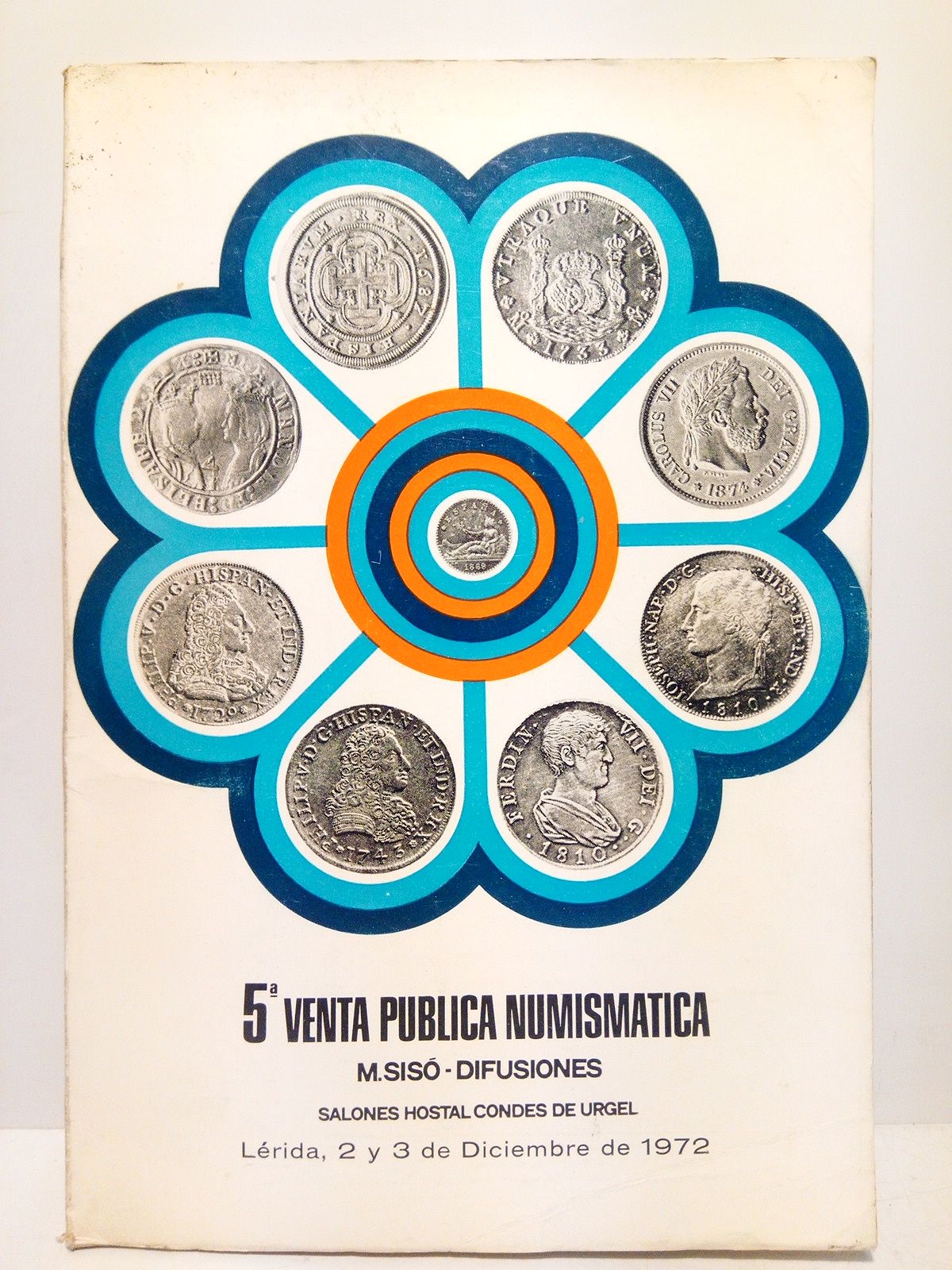 5ª Venta Pública Numismática celebrada los días 2 de diciembre …