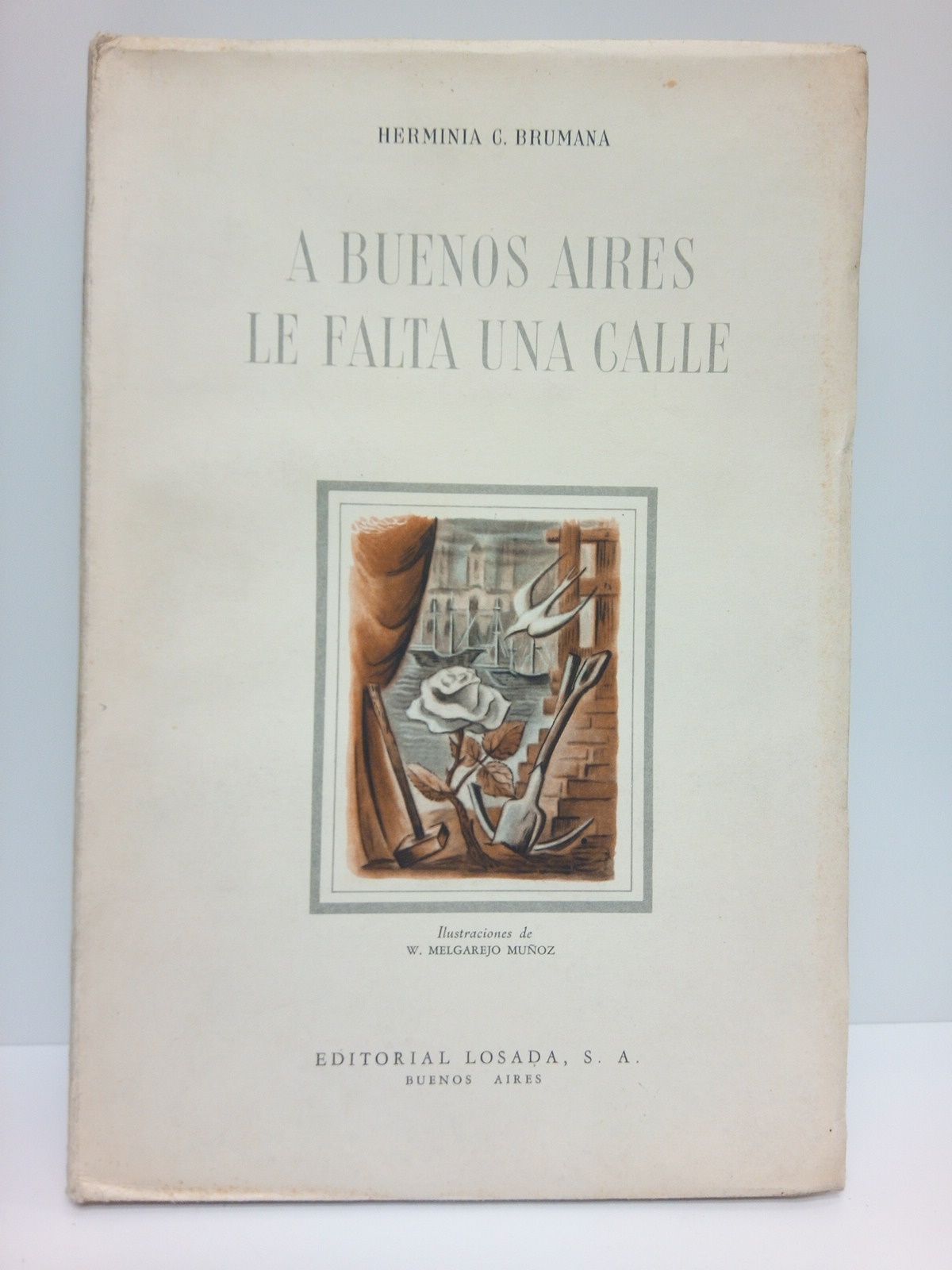 A Buenos Aires le falta una calle / Ilustraciones de …